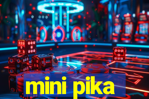 mini pika